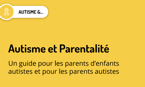 Autisme et parentalité